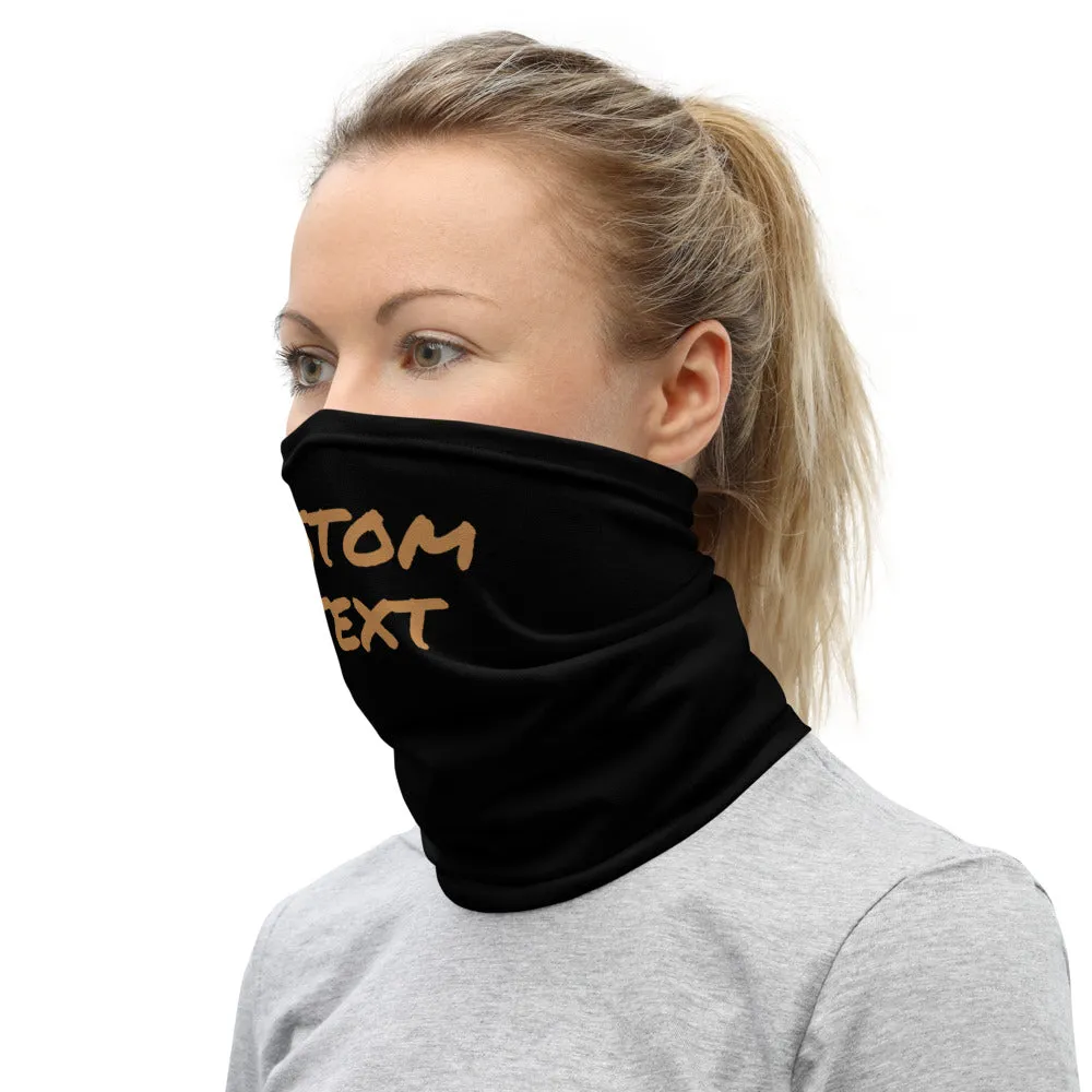 Custom Text Face Mask, Personalized Neck Gaiter Bandana Face Covering For Men or Women